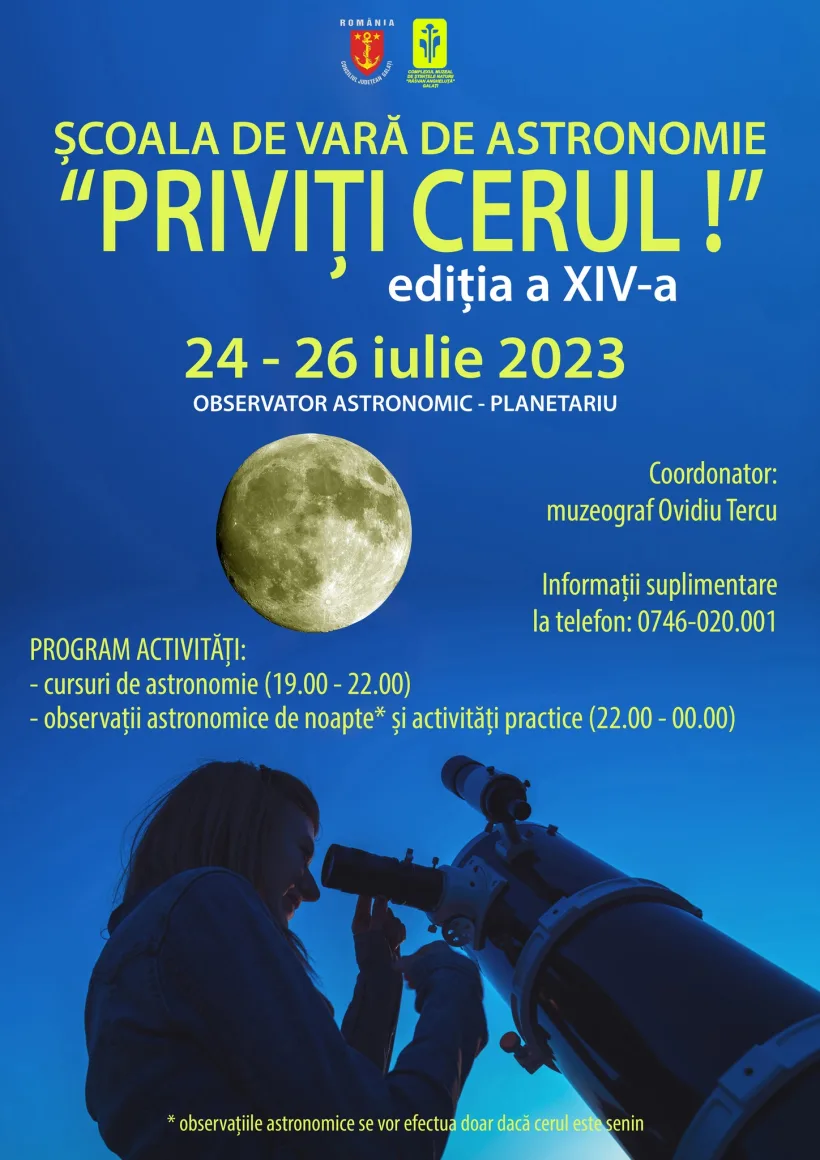 „Priviți Cerul!” Luni, începe Școala de Vară de astronomie