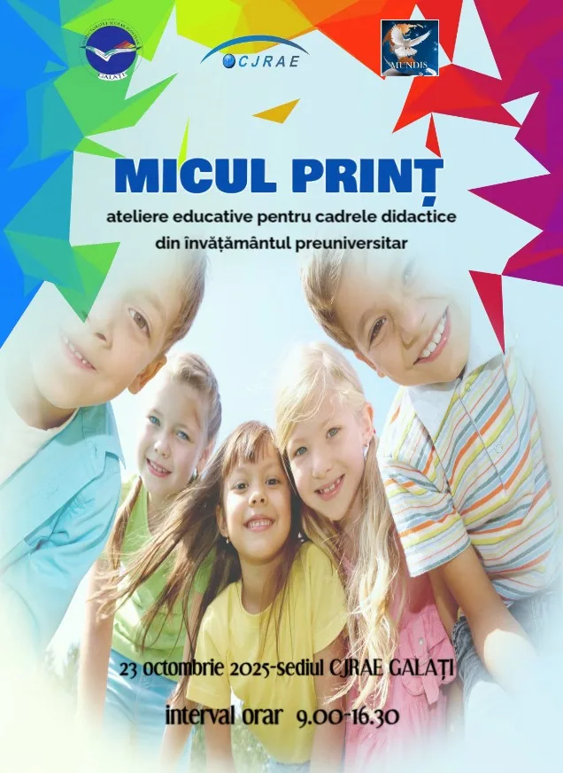 „Micul Prinț” – ediția a XIII-a, eveniment organizat de CJRAE Galați